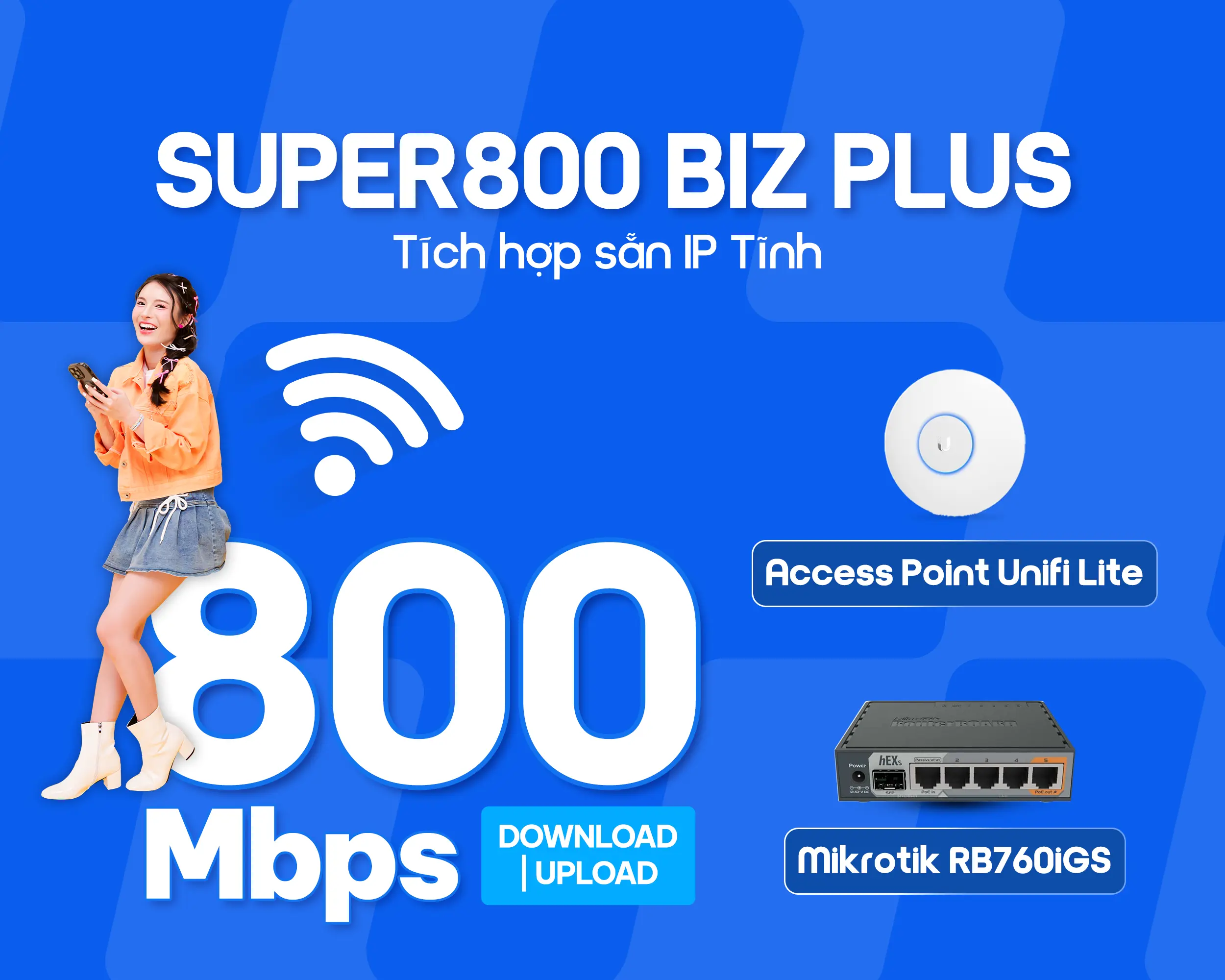 Đăng ký gói Internet FPT Super 800 Biz Plus tặng IP Tĩnh và Mikrotik RB4011