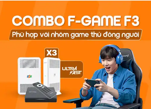 Combo FPT F-Game F3 VIP trang bị 3 thiết bị Wifi Mesh và Ultra Fast trọn gói