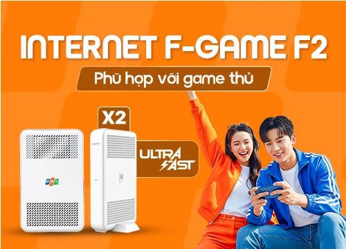 Gói cước FPT F-Game F2 trang bị thêm 2 Wifi Mesh phủ sóng nhà tầng chơi game mượt