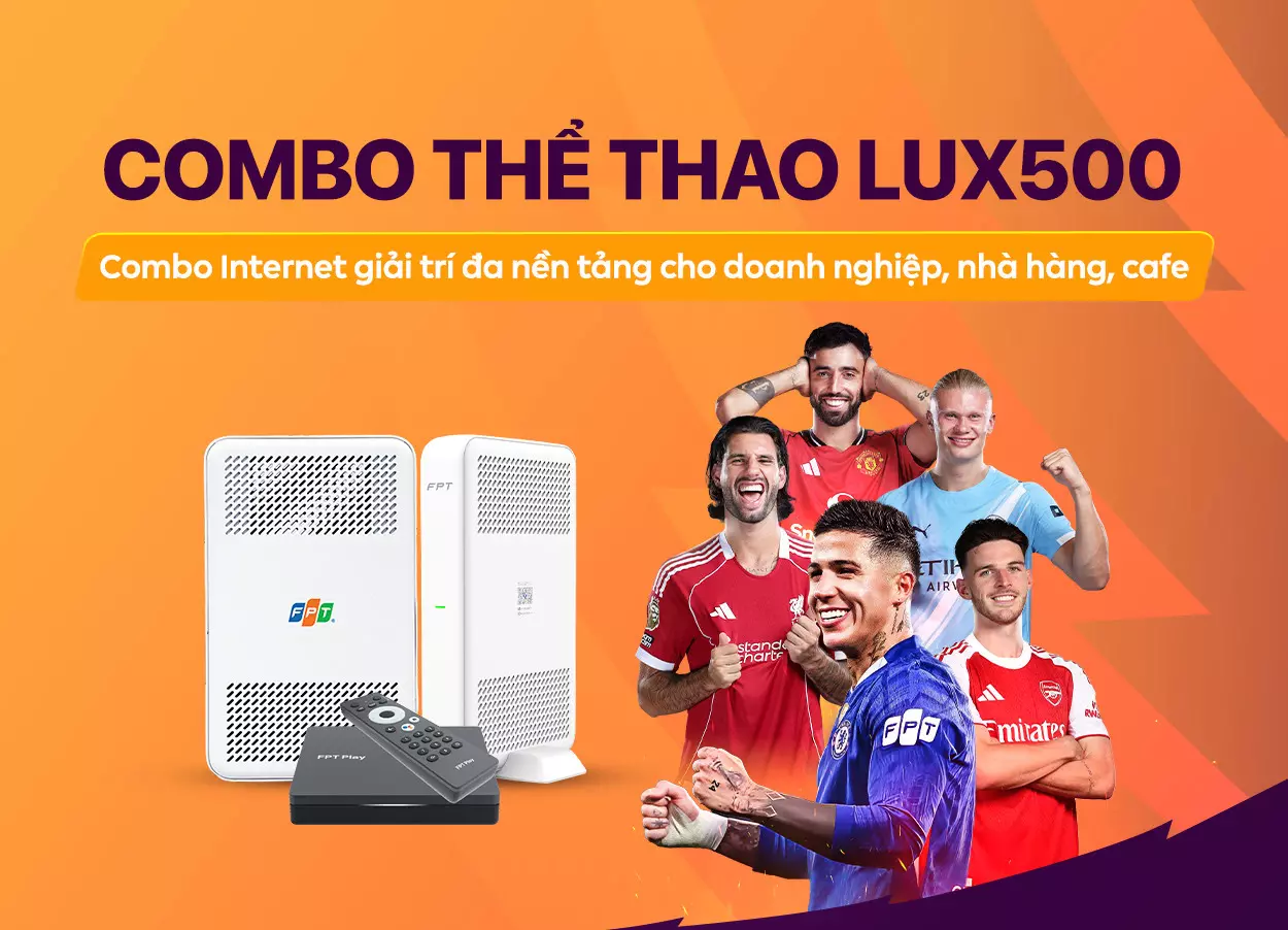 Đăng ký Combo Lux 500 Thể Thao