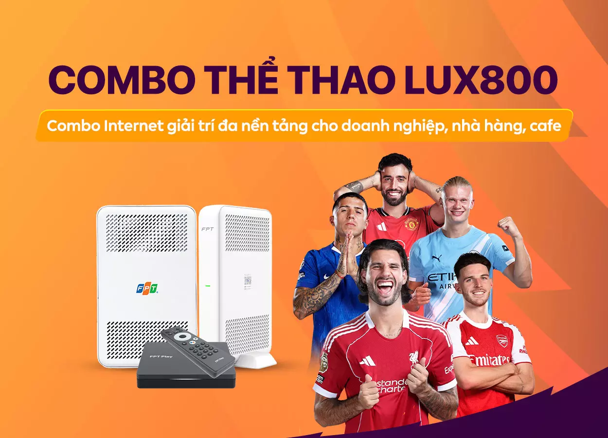 Đăng ký Combo Lux 800 Thể Thao